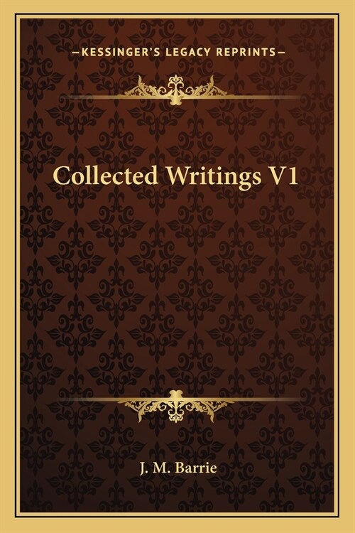 Collected Writings V1 (Paperback)