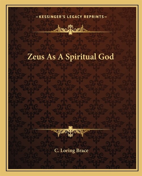 Zeus As A Spiritual God (Paperback)