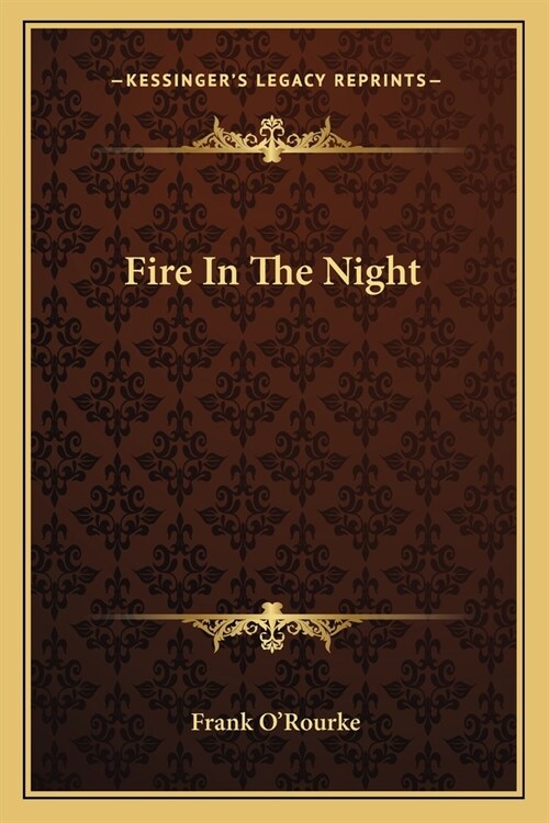 Fire In The Night (Paperback)