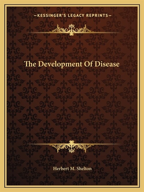 The Development Of Disease (Paperback)