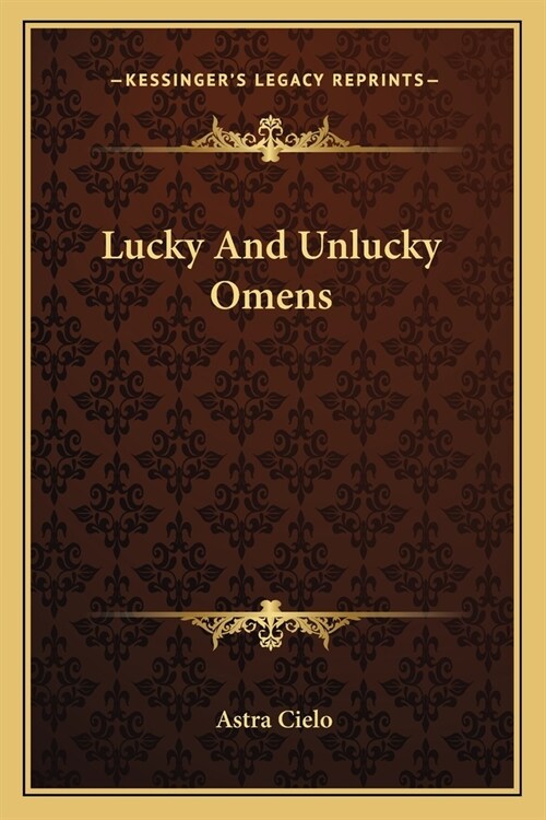 Lucky And Unlucky Omens (Paperback)