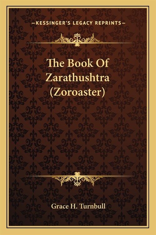 The Book Of Zarathushtra (Zoroaster) (Paperback)