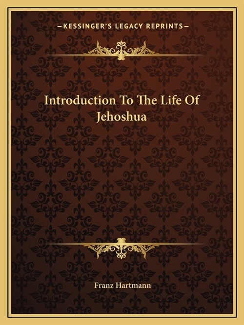 Introduction To The Life Of Jehoshua (Paperback)