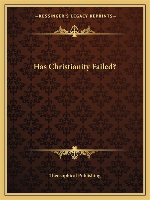 Has Christianity Failed? (Paperback)
