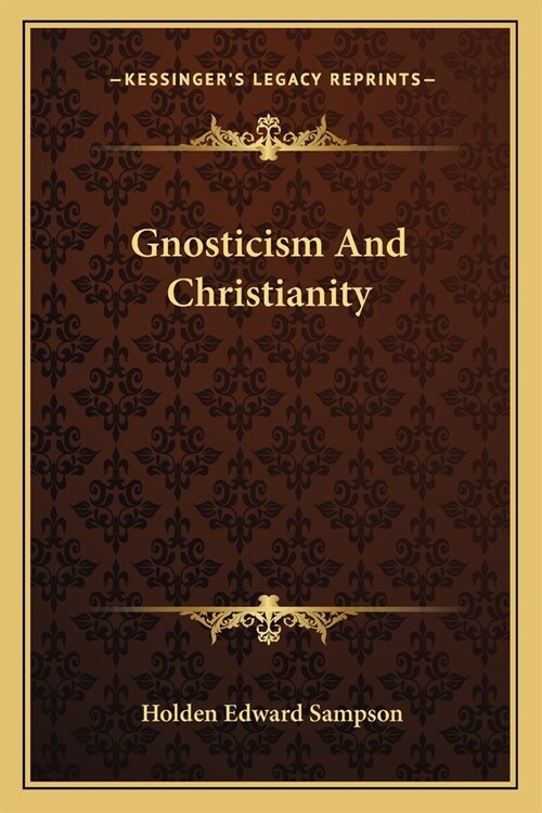 Gnosticism And Christianity (Paperback)