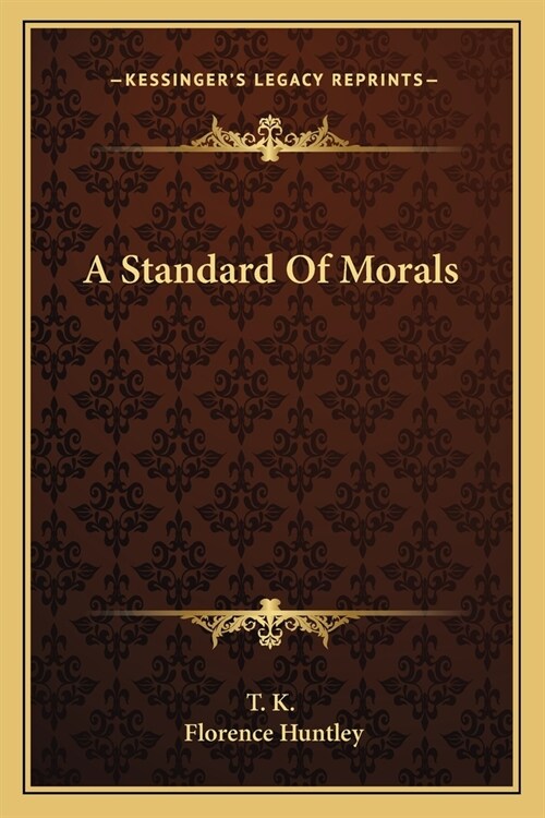 A Standard Of Morals (Paperback)