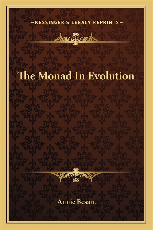 The Monad In Evolution (Paperback)