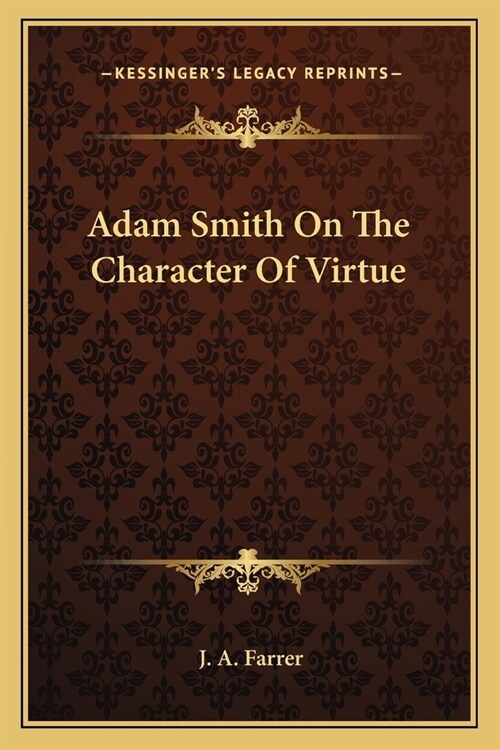 Adam Smith On The Character Of Virtue (Paperback)