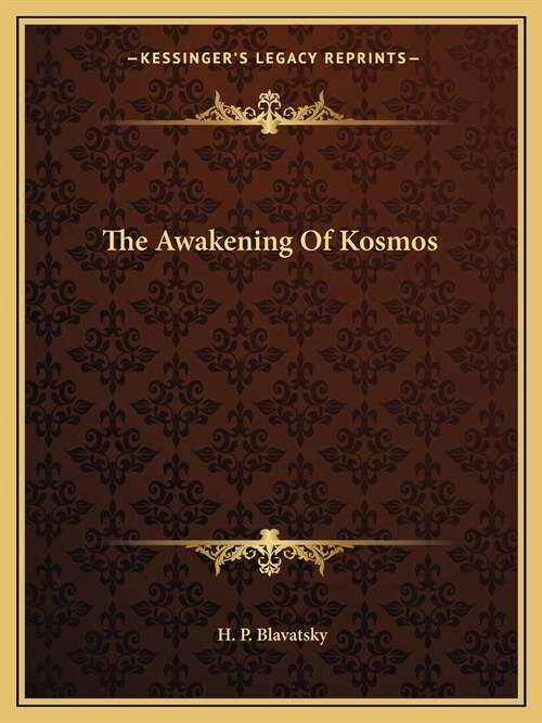 The Awakening Of Kosmos (Paperback)