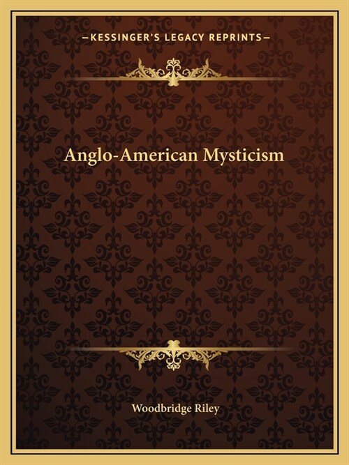 Anglo-American Mysticism (Paperback)