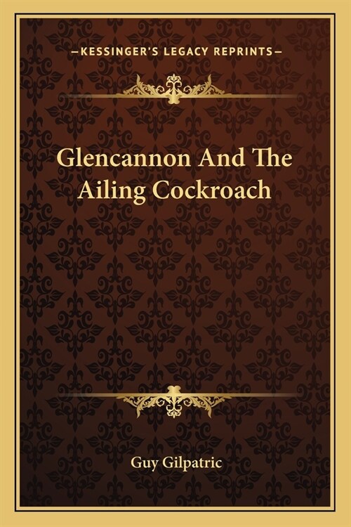 Glencannon And The Ailing Cockroach (Paperback)