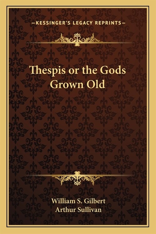 Thespis or the Gods Grown Old (Paperback)