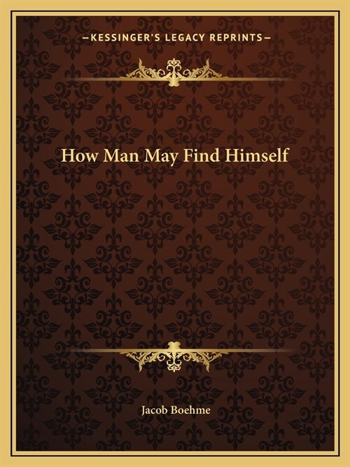 How Man May Find Himself (Paperback)