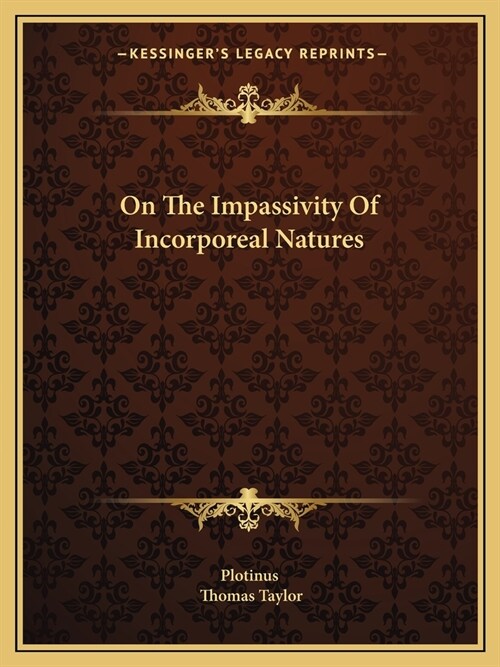 On The Impassivity Of Incorporeal Natures (Paperback)