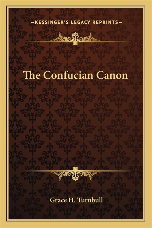 The Confucian Canon (Paperback)