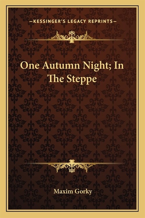 One Autumn Night; In The Steppe (Paperback)