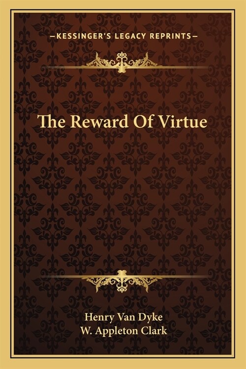 The Reward Of Virtue (Paperback)