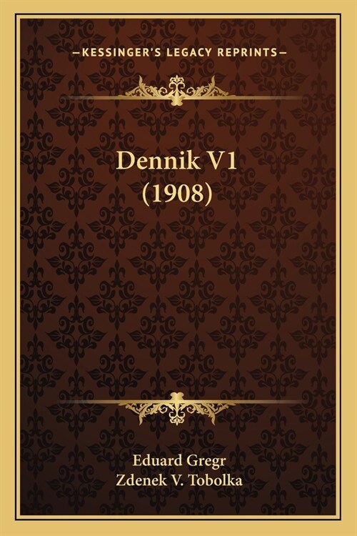 Dennik V1 (1908) (Paperback)