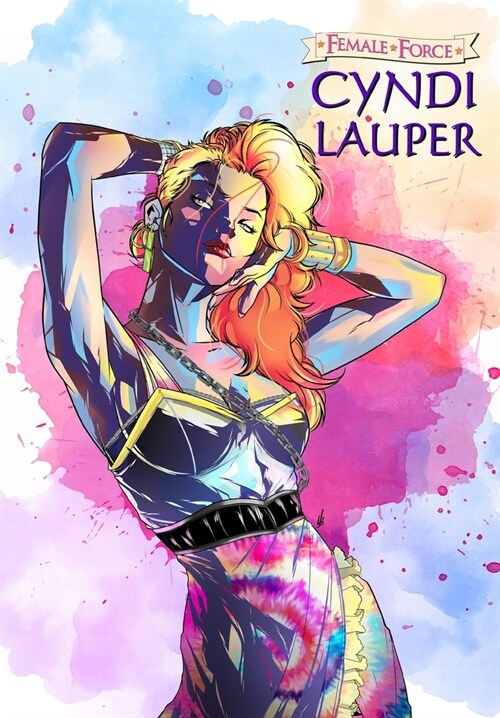 Female Force: Cyndi Lauper (Paperback)