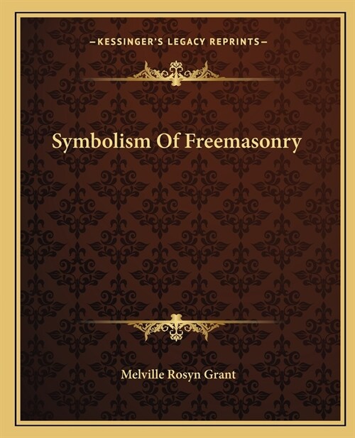 Symbolism Of Freemasonry (Paperback)
