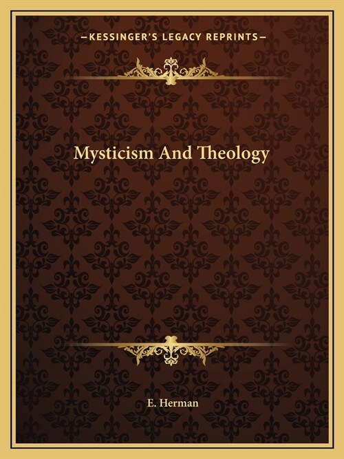 Mysticism And Theology (Paperback)