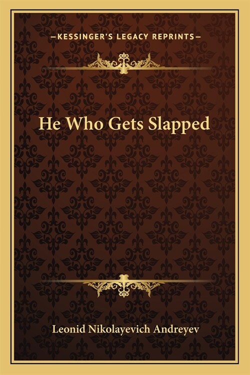 He Who Gets Slapped (Paperback)