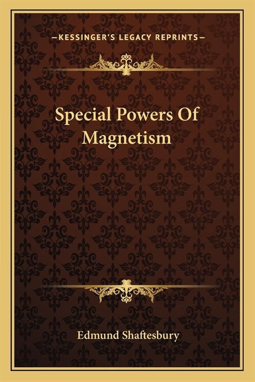 Special Powers Of Magnetism (Paperback)