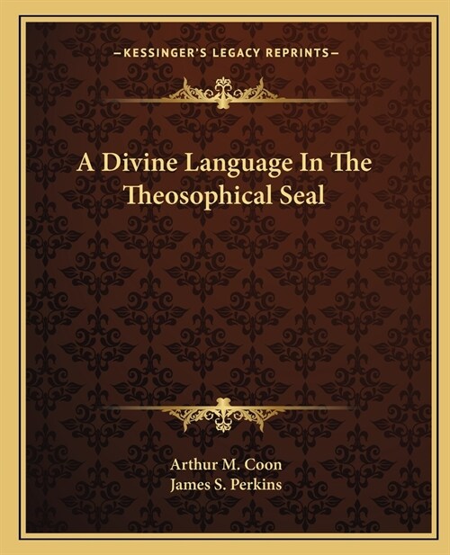 A Divine Language In The Theosophical Seal (Paperback)