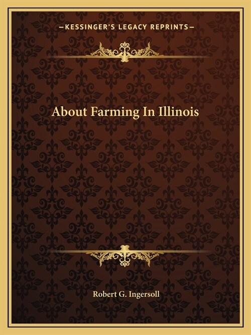 About Farming In Illinois (Paperback)