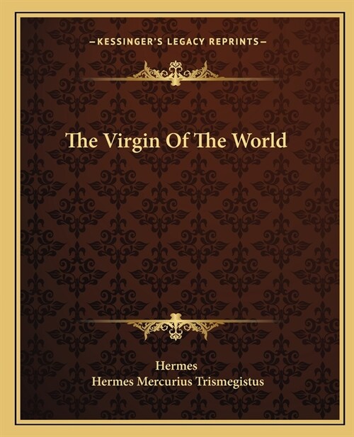 The Virgin Of The World (Paperback)