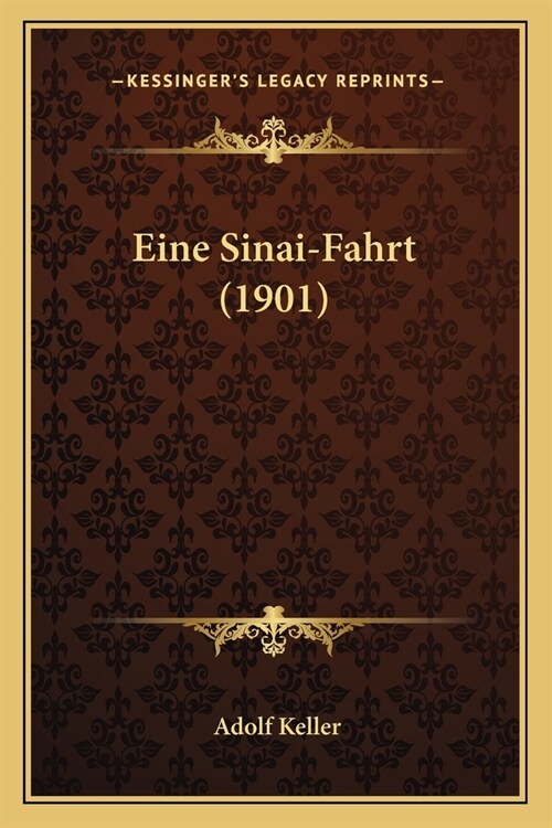 Eine Sinai-Fahrt (1901) (Paperback)