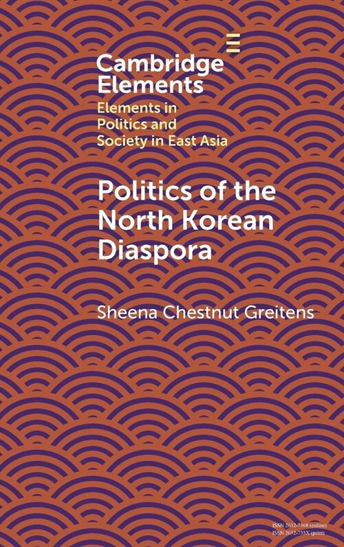 Politics of the North Korean Diaspora (Hardcover)