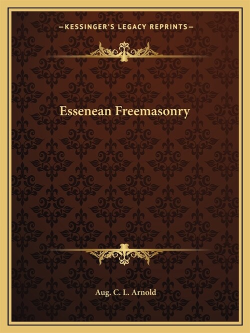 Essenean Freemasonry (Paperback)