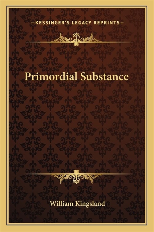 Primordial Substance (Paperback)