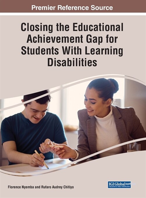 Closing the Educational Achievement Gap for Students with Learning Disabilities (Hardcover)