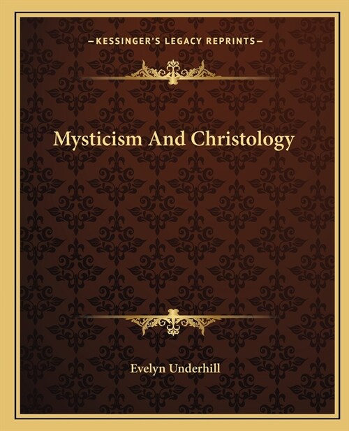 Mysticism And Christology (Paperback)