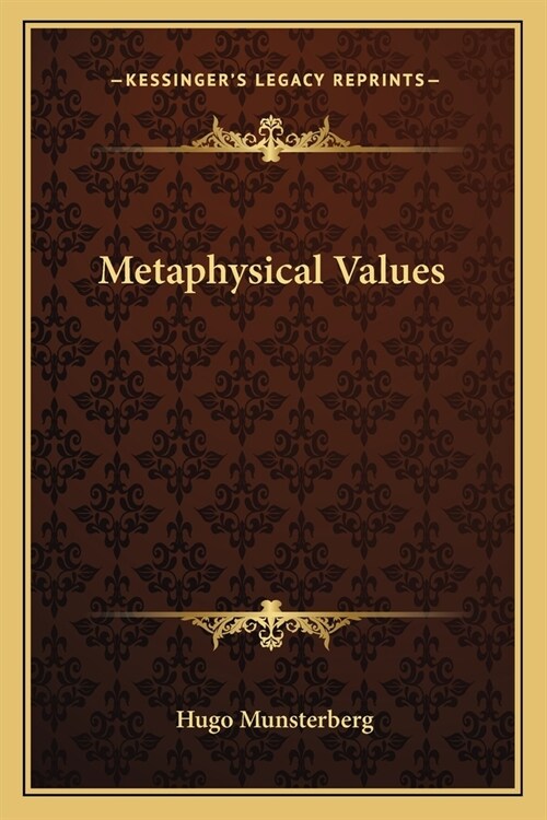 Metaphysical Values (Paperback)