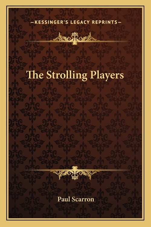 The Strolling Players (Paperback)