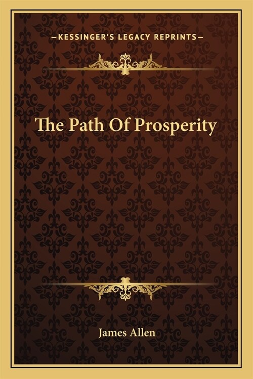 The Path Of Prosperity (Paperback)