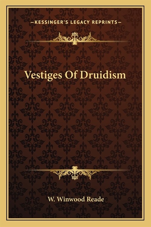 Vestiges Of Druidism (Paperback)