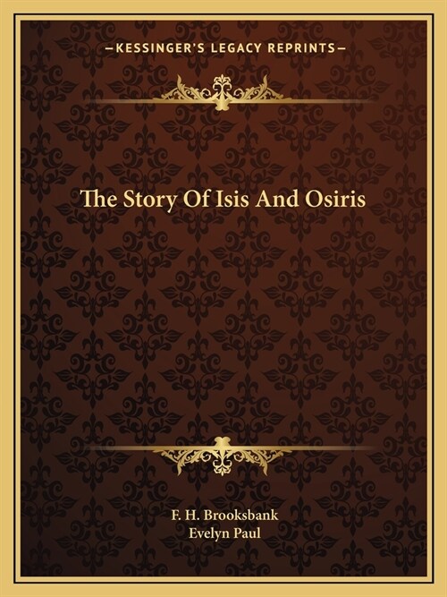 The Story Of Isis And Osiris (Paperback)