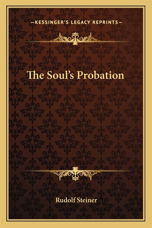 The Souls Probation (Paperback)