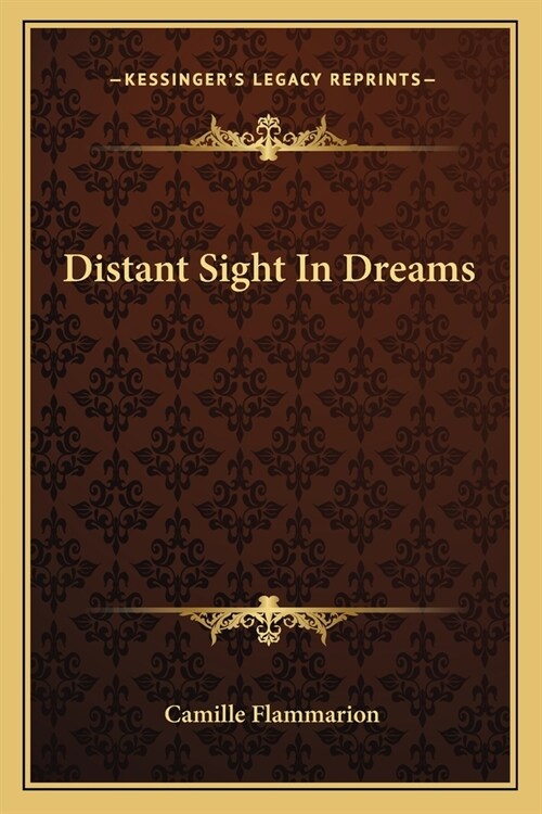 Distant Sight In Dreams (Paperback)