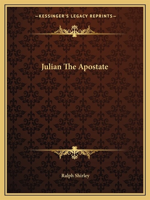 Julian The Apostate (Paperback)