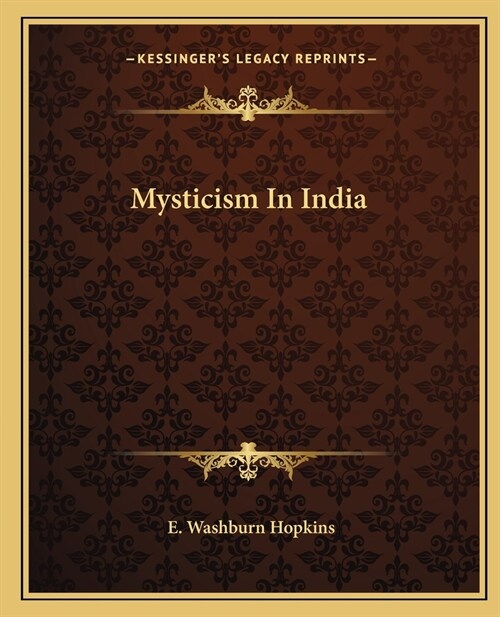 Mysticism In India (Paperback)