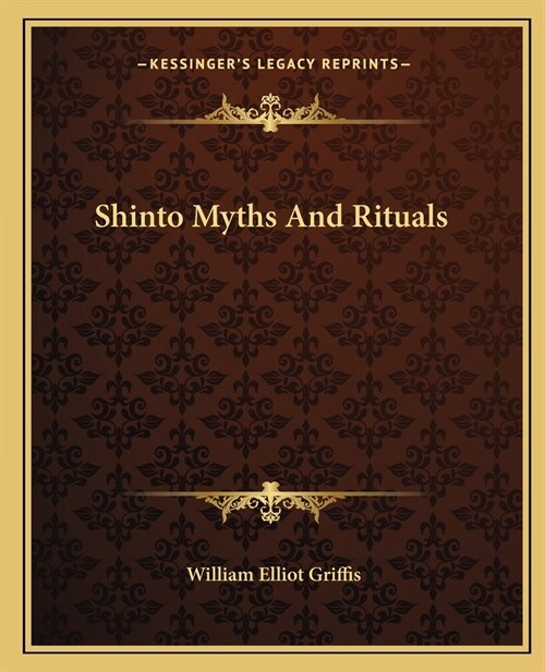 Shinto Myths And Rituals (Paperback)