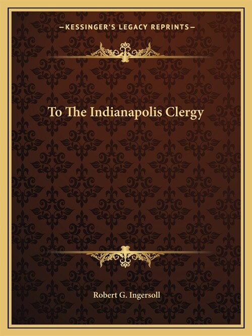 To The Indianapolis Clergy (Paperback)