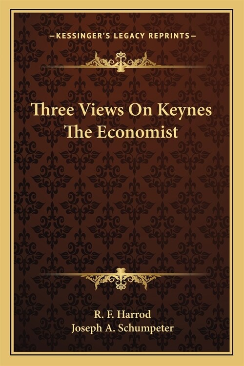 Three Views On Keynes The Economist (Paperback)