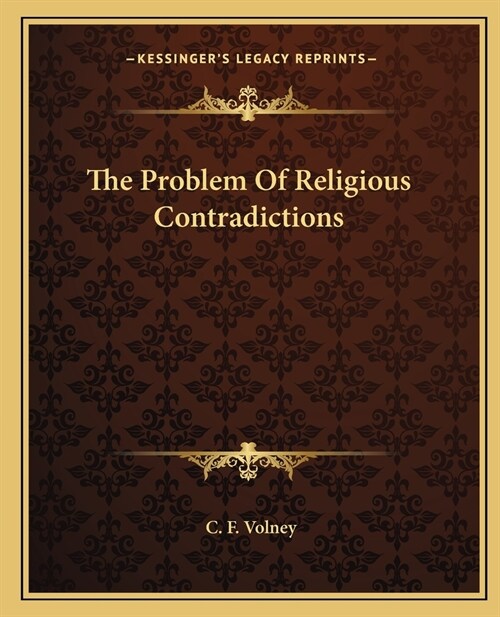 The Problem Of Religious Contradictions (Paperback)