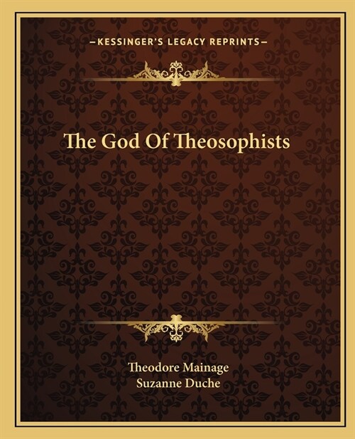 The God Of Theosophists (Paperback)